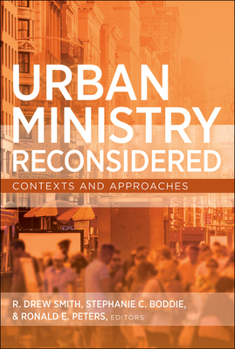 Paperback Urban Ministry Reconsidered: Contexts and Approaches Book