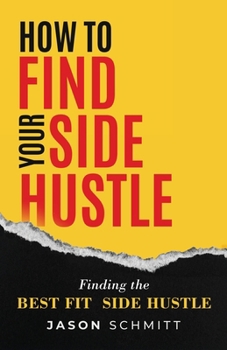 Paperback How to Find Your Side Hustle Book