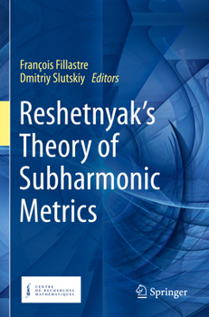 Paperback Reshetnyak's Theory of Subharmonic Metrics Book