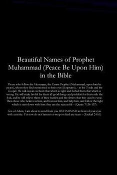 Paperback Beautiful Names of Prophet Muhammad (Peace Be Upon Him) in the Bible Book