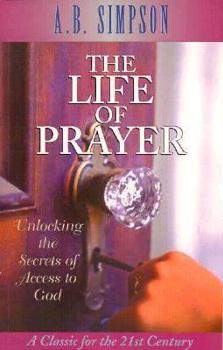 Hardcover The Life of Prayer Book