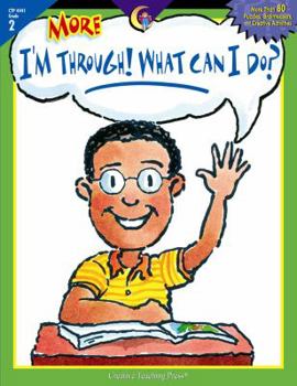 Paperback More I'm Through, What Can I Do? Gr. 2 Book