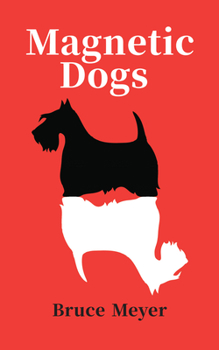 Paperback Magnetic Dogs: Volume 202 Book