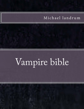 Paperback Vampire Book bible Book