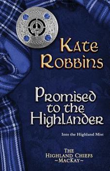 Paperback Promised to the Highlander Book