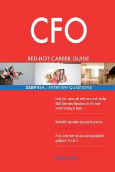 Paperback CFO Red-Hot Career Guide; 2589 Real Interview Questions Book