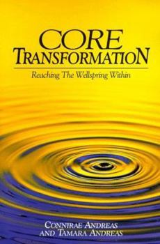 Paperback Core Transformation: Reaching the Wellspring Within Book