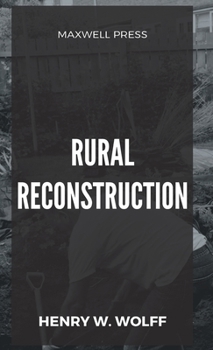 Rural Reconstruction (Classic Reprint)