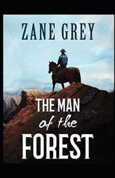 Paperback The Man of the Forest Illustrated Book