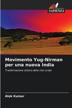 Paperback Movimento Yug-Nirman per una nuova India [Italian] Book