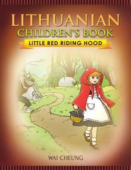 Paperback Lithuanian Children's Book: Little Red Riding Hood Book