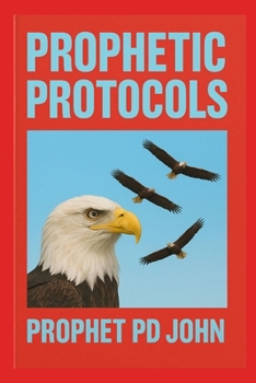 Paperback Prophetic Protocols Book