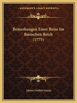 Paperback Bemerkungen Einer Reise Im Rusischen Reich (1775) Book