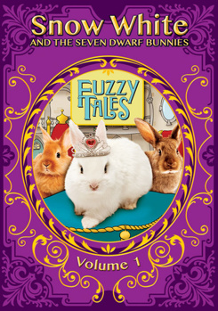 Fuzzy Tales - Snow White and the Seven Dwarf Bunnies