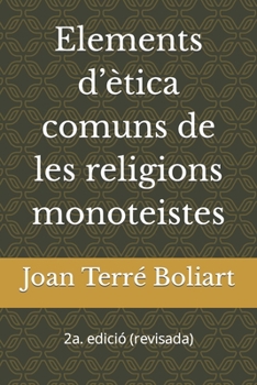 Paperback Elements d'ètica comuns de les religions monoteistes [Catalan] Book