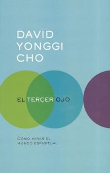 Paperback El Tercer Ojo = The Third Eye [Spanish] Book