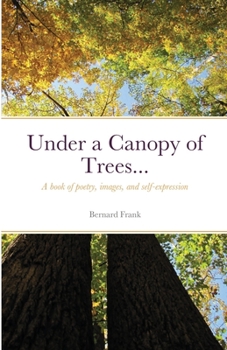 Paperback Under a Canopy of Trees... Book