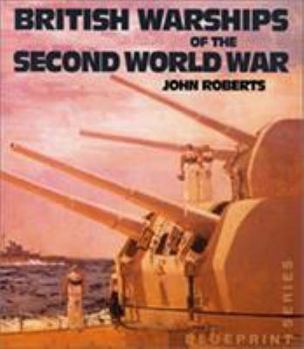 Hardcover British Warships of the Second World War Book