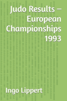 Paperback Judo Results - European Championships 1993 Book