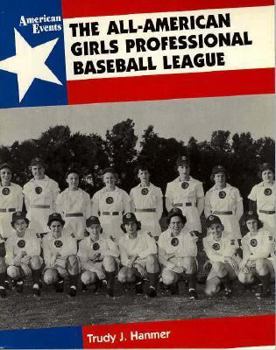 Paperback All-American Girls Professional Baseball League Book