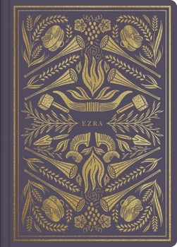 ESV Scripture Journal: Ezra - Book #36 of the תורה נביאים וכתובים