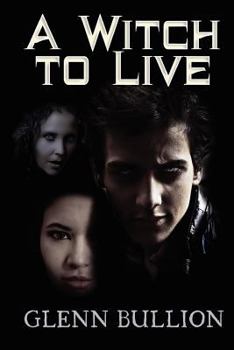 Paperback A Witch to Live Book