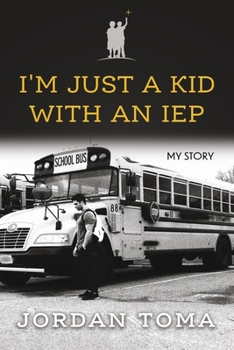 Paperback I'm Just a Kid with an IEP Book