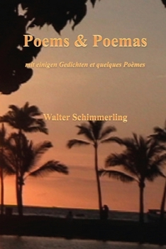 Paperback Poems & Poemas: mit einigen Gedichten et quelques Poèmes Book