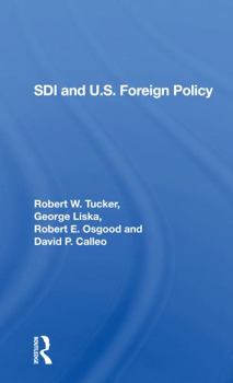 Paperback SDI and U.S. Foreign Policy Book