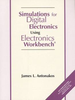 Paperback Simulations for Digital Electronics Using Electronic Workbench Book