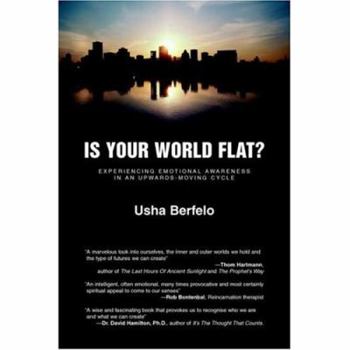 Paperback Is Your World Flat?: Experiencing Emotional Awareness in an Upwards-Moving Cycle Book