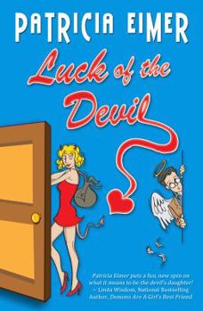 Paperback Luck of the Devil (Speak of the Devil) Book