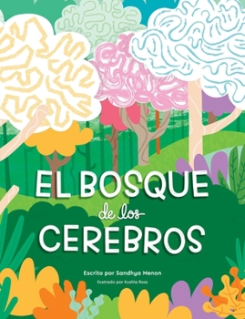 El Bosque De Los Cerebros (Spanish Edition)