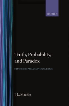 Hardcover Truth Probability and Paradox Book