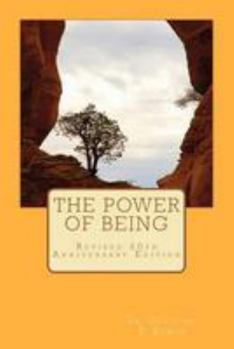 Paperback The Power of Being: Finding Inner Peace Under Pressure Book