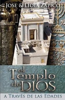 Paperback El Templo de Dios: A Través de las Edades [Spanish] Book