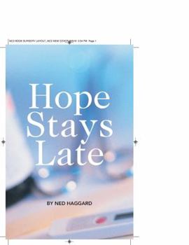 Paperback Hope Stays Late Book