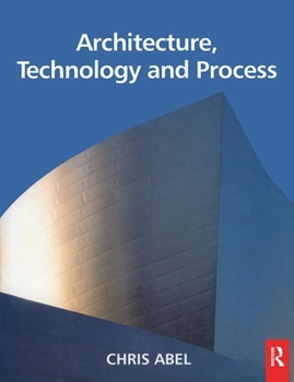 Paperback Architecture, Technology and Process Book
