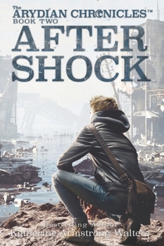 AFTERSHOCK: Arydian Chronicles Book 2 (The Arydian Chronicles)