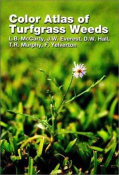 Hardcover Color Atlas of Turfgrass Weeds Book