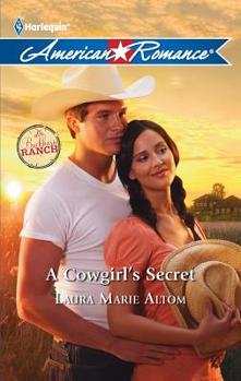 A Cowgirl's Secret (Buckhorn Ranch, Bk 3) (Harlequin American Romance, No 1359) - Book #3 of the Buckhorn Ranch