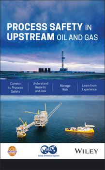 Hardcover Process Safety in Upstream Oil and Gas Book