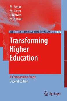 Paperback Transforming Higher Education: A Comparative Study Book