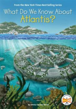 Hardcover What Do We Know about Atlantis? Book