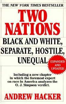 Paperback Two Nations: Black and White, Separate, Hostile, Unequal Book