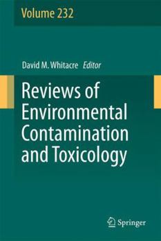 Hardcover Reviews of Environmental Contamination and Toxicology Volume 232 Book