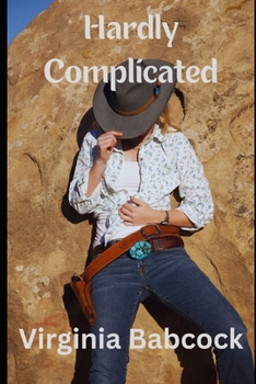 Paperback Hardly Complicated Book