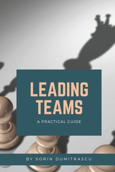 Paperback Leading Teams: A Practical Guide Book