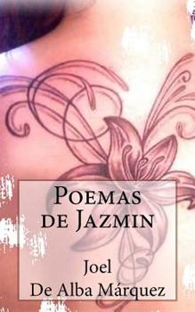 Paperback Poemas de Jazmin [Spanish] Book