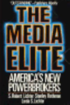 Paperback The Media Elite: America's New Power Brokers Book